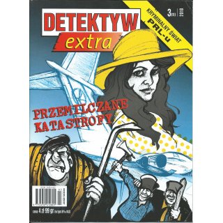 Detektyw Extra; Kryminalny Świat PRL; 3/2018