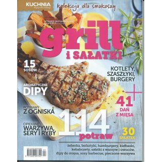Grill I Sałatki; Kuchnia Wydanie Specjalne; 2/2017