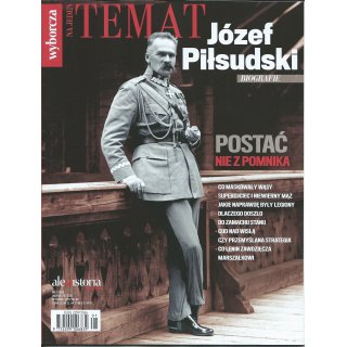 Józef Piłsudski - biografie; Wyborcza Na Jeden Temat; 1/2018