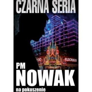 "Na pokuszenie" PM Nowak