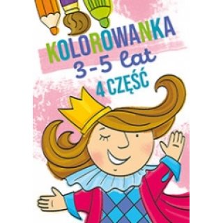 Kolorowanka 3-5 lat Część 4, Wydawnictwo Literka