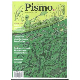 Pismo - Magazyn Opinii 7/2023