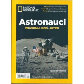 Astronauci National Geographic Traveler Numer Specjalny 1/2023