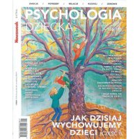 Psychologia Dziecka Newsweek Extra 1/2024