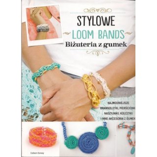 Stylowe Loom Bandz biżuteria z gumek