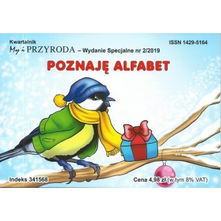 Poznaję Alfabet; My I Przyroda WS Kwartalnik; 2/2019
