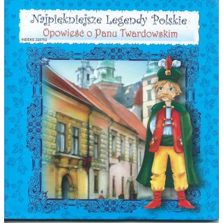 Najpiękniejsze Legendy Polskie; Opowieść o Panu Twardowskim