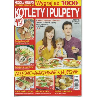 Kotlety i pulpety; Przyślij Przepis WS; 1/2020; 128