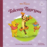 Disney Kubuś i Przyjaciele - Talenty Tygrysa; tom 4