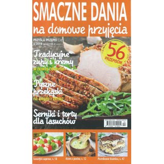 Smaczne Dania Na Domowe Przyjęcia; Przyślij Przepis Extra 4/2019