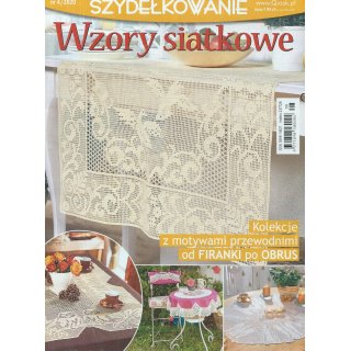 Szydełkowanie 4/2020 Wzory Siatkowe