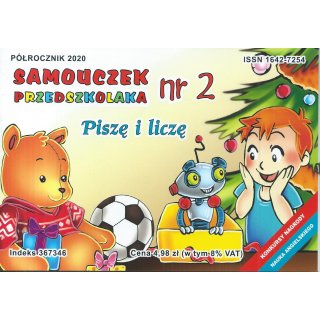 Piszę i Liczę; Samouczek Przedszkolaka nr 2/2020