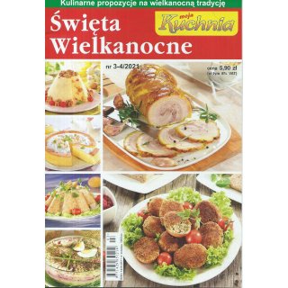 Święta Wielkanocne; Moja Kuchnia; 3 - 4/2021