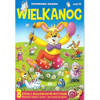 Wielkanoc; Papierowa Kraina część 40