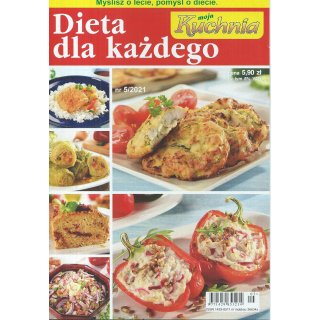 Dieta Dla Każdego; Moja Kuchnia; 5/2021