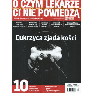 O Czym Lekarze Ci Nie Powiedzą; 5/2021