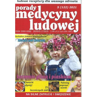 Porady Medycyny Ludowej 5/2021