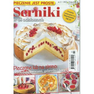 Serniki W 48 Odsłonach Pieczenie jest proste 2/2021