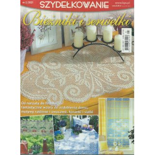 Szydełkowanie 2/2021 Bieżniki I Serwetki 