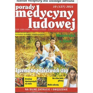 Porady Medycyny Ludowej 10/2021; 127