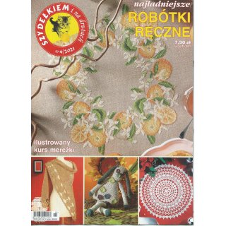 SZYDEŁKIEM i na drutach 4/2021 Ilustrowany kurs mereżki