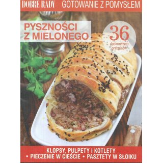 Pyszności Z Mielonego; Dobre Rady