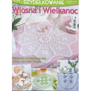 Szydełkowanie 1/2022 Wiosna i Wielkanoc