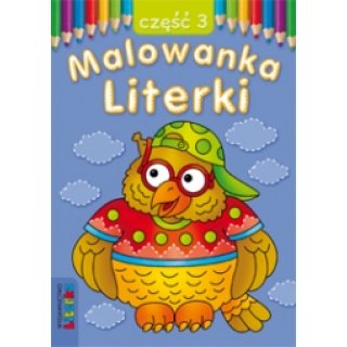 Malowanka literki 3-6 lat Część 3, Wydawnictwo Literka