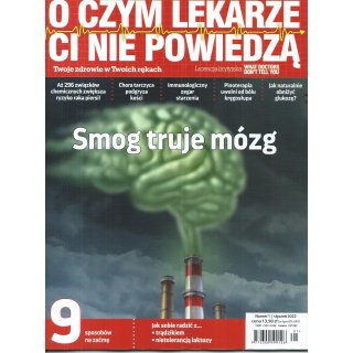 O Czym Lekarze Ci Nie Powiedzą 1/2022