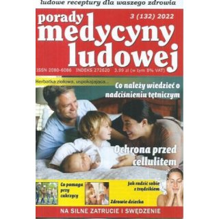 Porady medycyny ludowej 3/2022 (132)