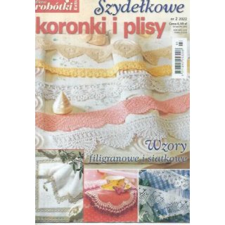 Szydełkowe koronki i plisy Diana Robótki Extra 2/2022 BPV