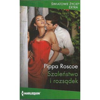 Harlequin Światowe Życie Extra nr 1099 Szaleństwo i rozsądek