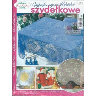 Sabrina Robótki Extra 3/2022 Najpiękniejsze Robótki szydełkowe 