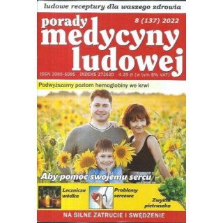 Porady medycyny ludowej 8/2022 nr 137