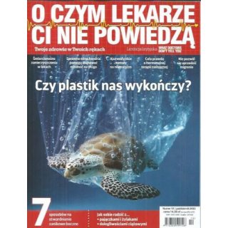 O czym lekarze Ci nie powiedzą 10/2022