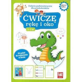 Ćwiczę rękę i oko Fakt edukacja 2/2022