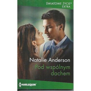 Harlequin Światowe Życie Extra nr 1117 Pod wspólnym dachem