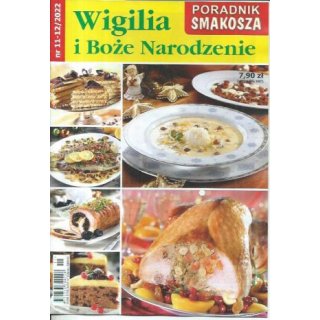Wigilia i Boże Narodzenie Poradnik Smakosza 11-12/2022