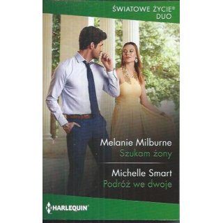 Harlequin Światowe Życie Duo nr 1124 Szukam żony +...