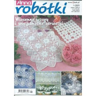 Anna robótki 1/2023 Wiosenne wzory i wielkanocne serwetki