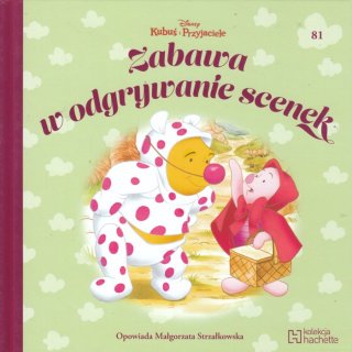 Disney Kubuś i Przyjaciele tom 81 - Zabawa w odgrywanie scenek