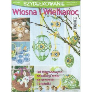 Wiosna i Wielkanoc Szydełkowanie 1/2023