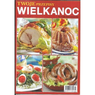 Wielkanoc Twoje przepisy 3-4/2023 nr 150