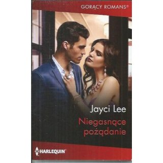 Harlequin Gorący Romans nr 1269 - Niegasnące pożądanie