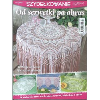 Od serwetki po obrus Szydełkowanie 2/2023