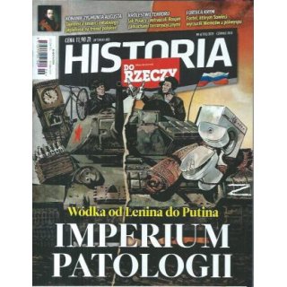 Historia Do Rzeczy 6/2023 nr 125