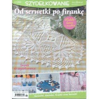 Od serwetki po firankę Szydełkowanie 3/2023