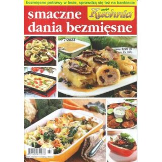 Smaczne dania bezmięsne Moja Kuchnia 7/2023