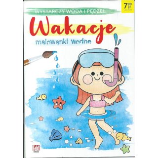 Wakacje Malowanki wodne Fakt edukacja 5/2019