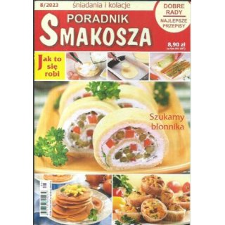 Poradnik Smakosza 8/2023